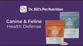 Canine & Feline Health Defense  Dr. Bills Pet Nutrition