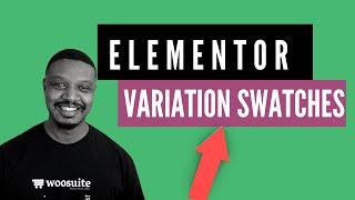 Elementor WooCommerce Variation Swatches Color Image Size & More