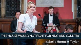 Isabelle Horrocks-Taylor We SHOULD NOT fight for King and Country 16  Oxford Union