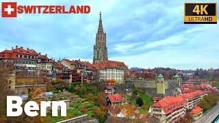 Bern Switzerland  Exploring Bern City Switzerland  4K UHD