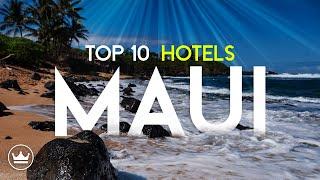 The Top 10 BEST Luxury Hotels In Maui Hawaii For 2024