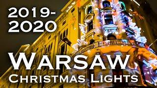 Warsaw Christmas Lights Warszawska Świąteczna Iluminacja 2019-2020