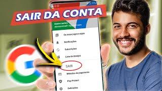 Como Sair da Conta do Google no Celular Rápido e Fácil