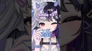 Smile youre cute  #vtuber