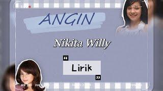 Nikita Willy - Angin lirik