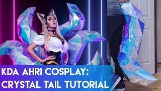 KDA Ahri Cosplay - Crystal Tail Tutorial