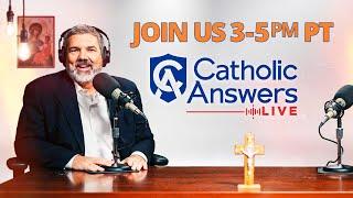 Steve Ray & Joe Heschmeyer Open Forum for Non-Catholics  Catholic Answers Live  08.24.22