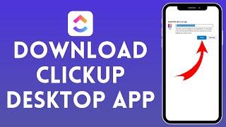 How to Download ClickUp Desktop App 2024  Install ClickUp Desktop App
