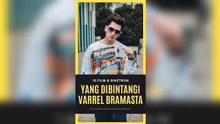 Daftar 10 Film & Sinetron Terbaik Yang Dibintangi Verrel Bramasta