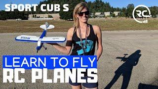 LEARN TO FLY RC PLANES Sport Cub S beginners guide