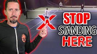 Stop Standing HERE in Doubles why you’re losing