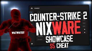 Nixware CS2 Showcase  $5 SEMI RAGING & LEGIT CHEAT + AIMBOTESPSKIN CHANGER - Counter-Strike 2