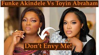 Funke Akindele Warns Toyin Abraham? Advices Her Not To Envy Her.