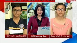 CBSE class Xth results In exclusive conversation with toppers Prakhar Mittal Sanya Gandhi