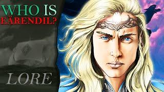 Who Was EÄRENDIL?  Middle-Earth Lore