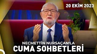 Cuma Sohbetleri - 20 Ekim 2023