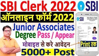 SBI Clerk Online Form 2022 Apply  How to Fill SBI Clerk 2022 Online Form  SBI JA Online Form 2022