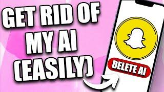 How to Get Rid of AI on Snapchat 2024  REMOVE My AI - NEW UPDATE