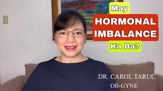 OBGYNE. MGA SENYALES NG HORMONAL IMBALANCE. Vlog 101