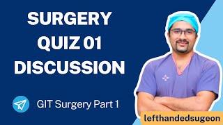 Surgery Quiz Discussion  GIT  Dr. Rohan Khandelwal  #neetpg #inicet #fmge