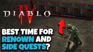 DIABLO 4 When To Do Side Quests? - Tips For Optimizing Renown Completion And What To Prioritize