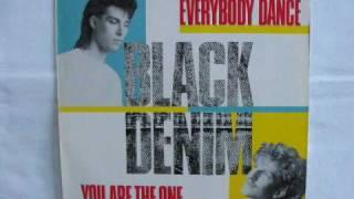 Black Denim - You Are The One