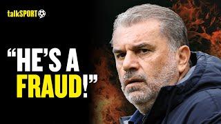 Ange Poste-NOCLUE  Angry Spurs Fan RIPS INTO Postecoglou Over Arrogant Im A Winner Claims 