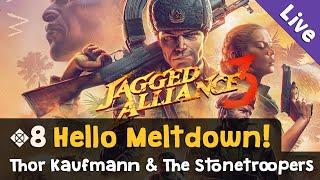 #8 Hello Meltdown  Lets Play Jagged Alliance 3 Livestream-Aufzeichnung