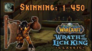 Skinning in Wrath of the Lich King Classic - Fastest route to 450 - World of Warcraft Guide