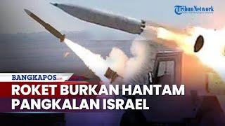 Hizbullah Mengganas Hantam Pemukiman Israel untuk Pertama Kalinya Pakai Roket Berat Burkan