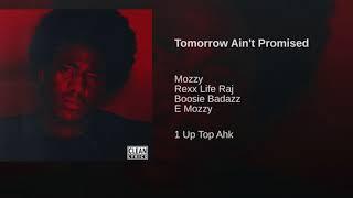 Mozzy- Tomorrow Aint Promised  Instrumental Remake