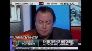 Christopher Hitchens  On MSNBC discussing the arrest of the Pope