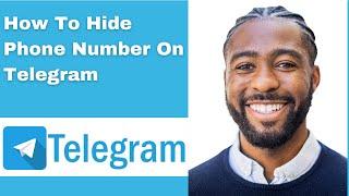 How To Hide Phone Number On Telegram