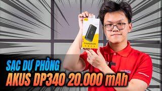 Trên Tay Và Đánh Giá Nhanh Pin Sạc Dự Phòng AKUS DP340 20.000 mAh