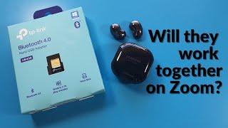 Will Samsung Galaxy Buds Live work on Windows PC Zoom with TP-Link UB400 USB Bluetooth Adapter?