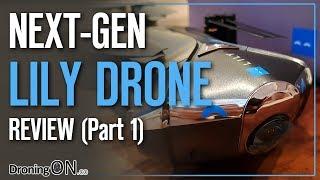 DroningON  Lily Next-Gen Drone Review Part 1 - Unboxing & Inspection