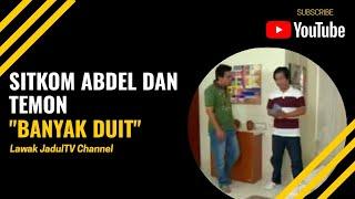 Abdel dan Temon  Banyak Duit