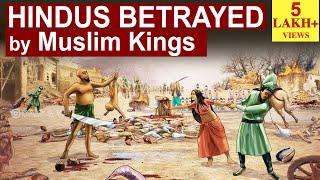 Hindus Betrayed by Muslim Kings  Muslim Invasion  History of India