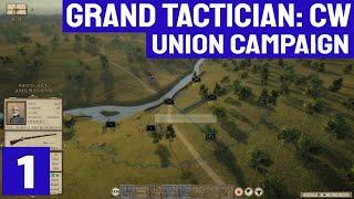 The War Begins - Grand Tactician Civil War - USA Campaign #1