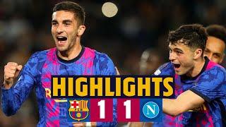 BARÇA 1-1 NAPOLI  HIGHLIGHTS UEFA EUROPA LEAGUE 