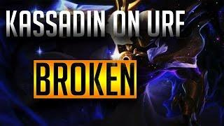 League Of Legends- KASSADIN ON URF IS SO BROKEN