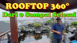 ROOFTOP 360° - Dari 0 Sampai Selesai