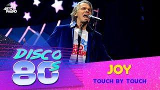 Joy - Touch By Touch Disco of the 80s Festival Russia 2015