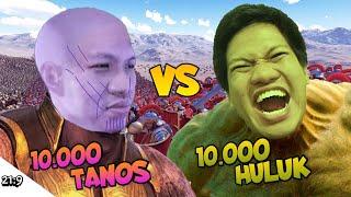 10000 THANOS VS 10000 HULUK Ultimate Battle Epic Simulator Part 3 INDONESIA Thanos Sebel