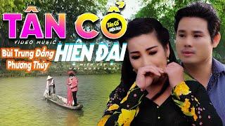 TÂN CỔ HIỆN ĐẠI Mới 2023  CA CỔ HƠI DÀI Song Ca  KHÓC THẸN LÒNG VÌ MONG ANH HIỂU    CA CỔ HAY