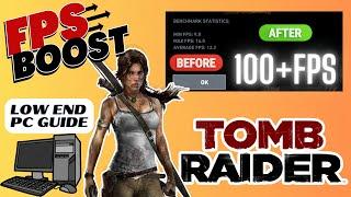 ULTIMATE Tomb Raider FPS Boost Guide 2023  Fix Lag & Stutter