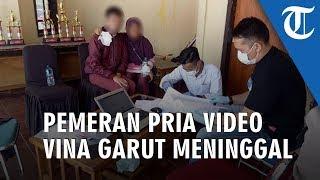 Pemeran Pria Video Vina Garut Idap 3 Penyakit hingga Meninggal Dunia