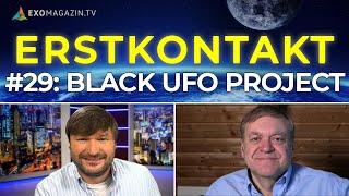 Black UFO Project  ERSTKONTAKT #29