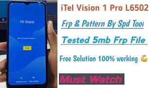 iTel Vision 1 Pro  L6502  Frp Unlock Spd Tool  iTel  Vision 1 pro Pattern Unlock Spd Tool