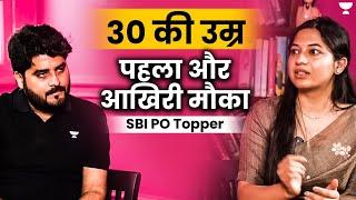 क्या 30 की उम्र में भी Bank Exam Crack कर सकते हैं ?  SBI PO 2023 Topper Tanu Garg